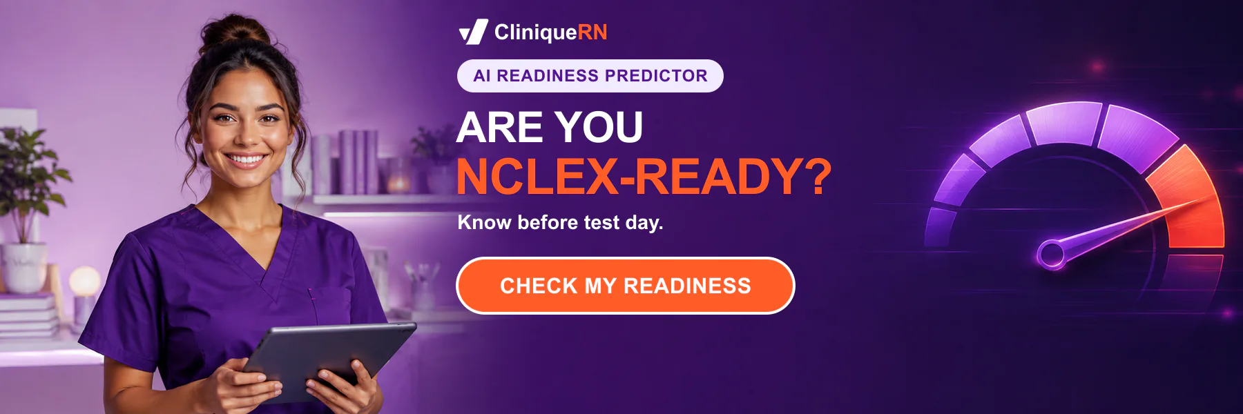 Check your NCLEX readiness with the CliniqueRN AI Readiness Predictor